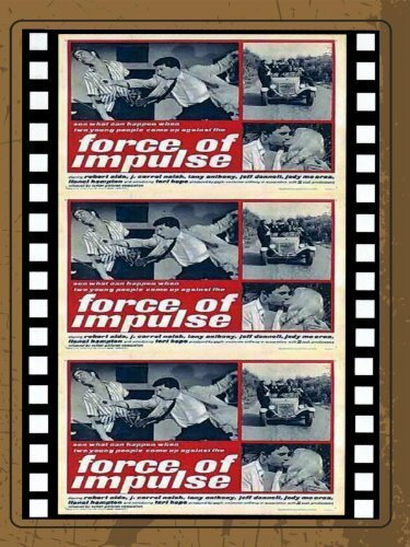 Постер фильма Force of Impulse