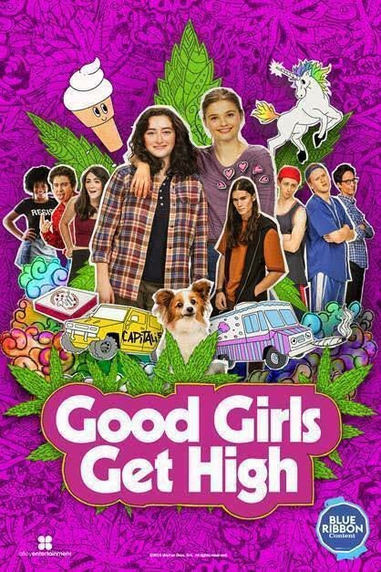 Постер фильма Good Girls Get High