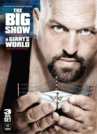 The Big Show: A Giant's World