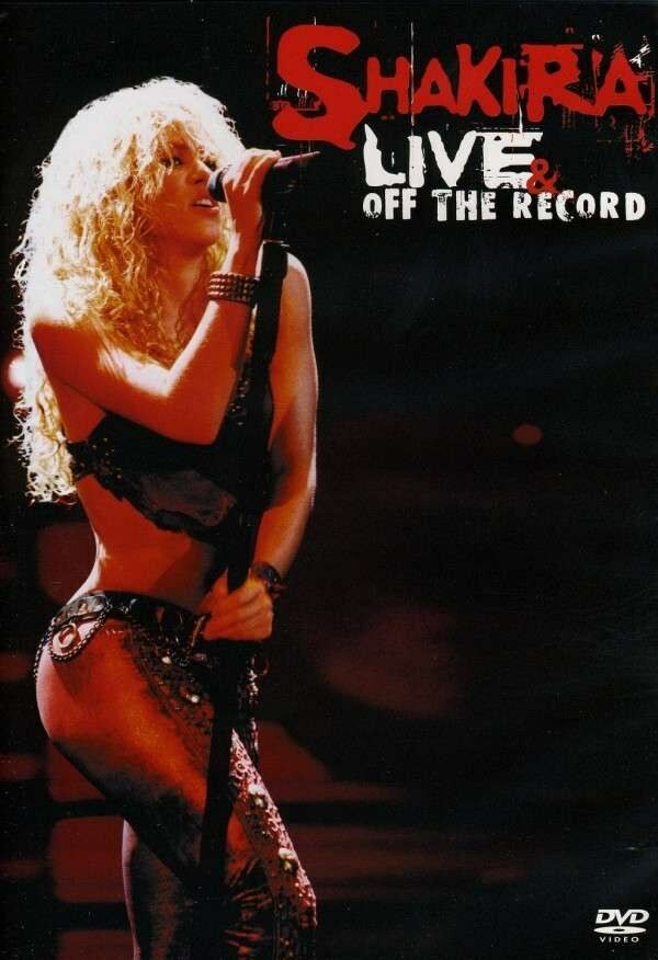 Постер фильма Shakira: Live and Off the Record