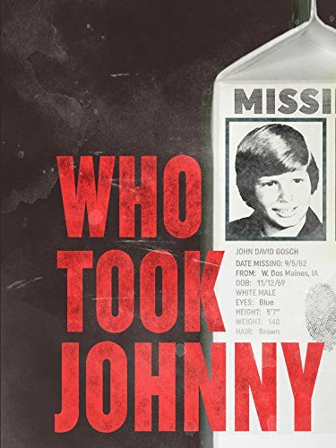 Постер фильма Who Took Johnny