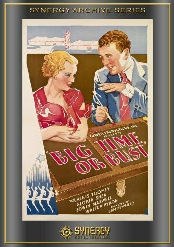 Постер фильма Big Time or Bust