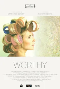 Always Worthy