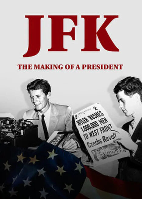 Постер фильма JFK: Становление президента