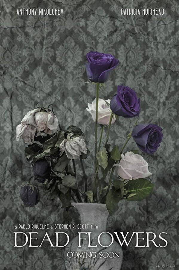 Постер фильма Dead Flowers