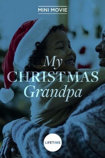 Постер фильма My Christmas Grandpa