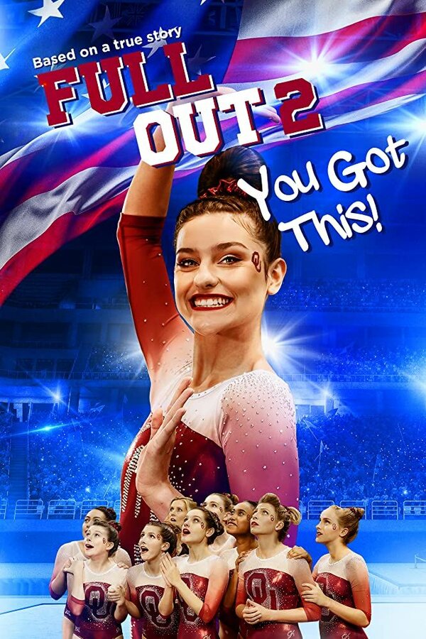 Постер фильма Full Out 2: You Got This!