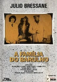 A Família do Barulho