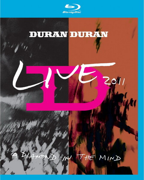Постер фильма Duran Duran: Live 2011 - A Diamond in the Mind