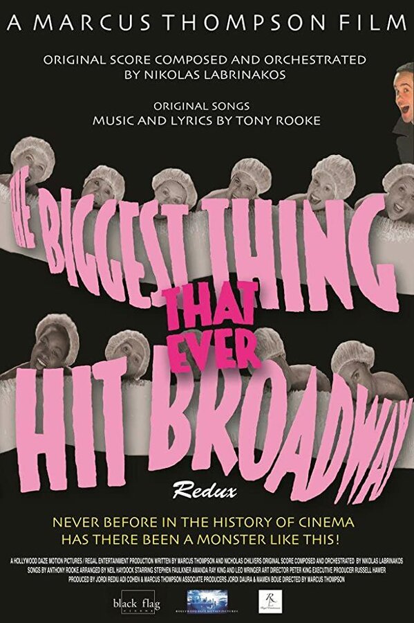 Постер фильма The Biggest Thing That Ever Hit Broadway: Redux