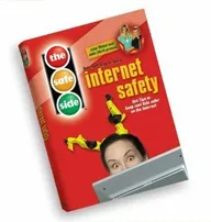 The Safe Side: Internet Safety