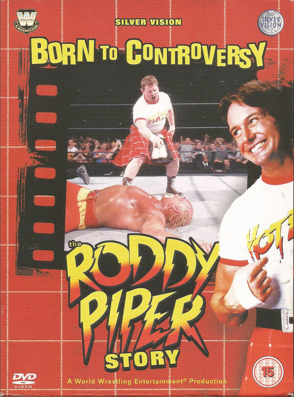 Постер фильма Born to Controversy: The Roddy Piper Story