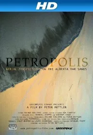 Petropolis: Aerial Perspectives on the Alberta Tar Sands