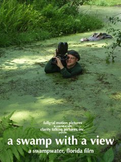 Постер фильма A Swamp with a View