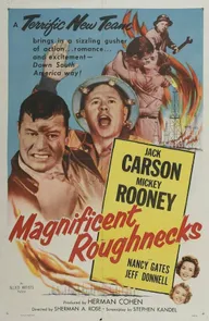 Magnificent Roughnecks
