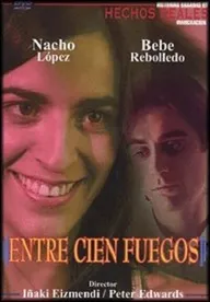Entre cien fuegos