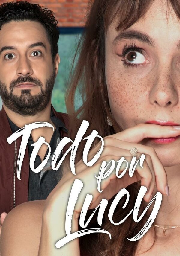 Постер сериала Todo por Lucy