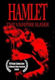 Hamlet the Vampire Slayer