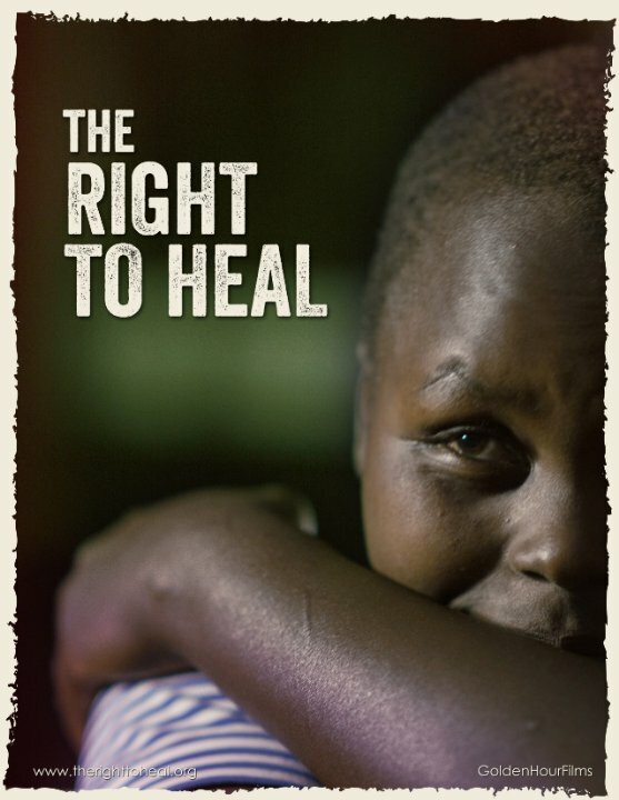Постер фильма The Right to Heal