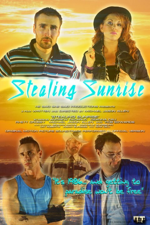 Постер фильма Stealing Sunrise