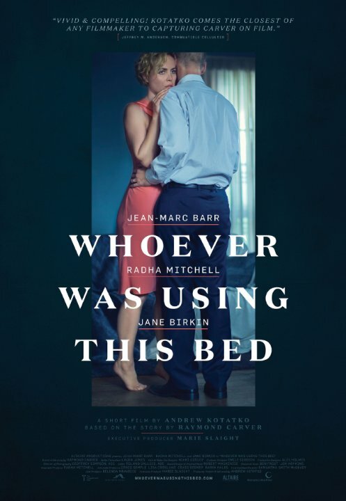 Постер фильма Whoever Was Using This Bed
