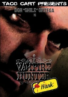 Постер фильма Vampire Hunter Hank