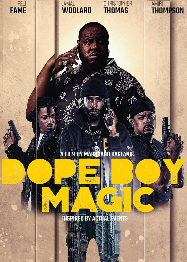 Постер фильма Dope Boy Magic