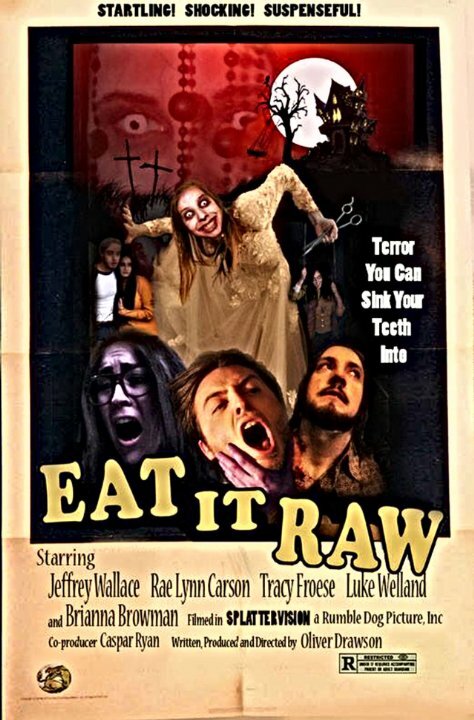 Постер фильма Eat It Raw