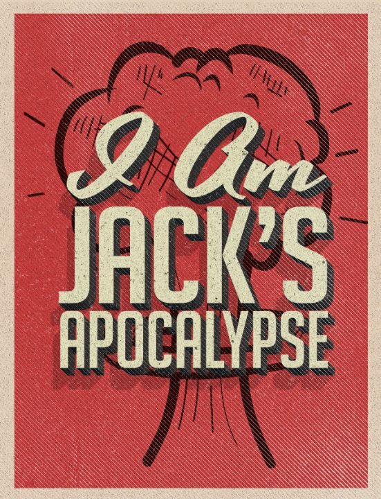 Постер фильма Jack's Apocalypse