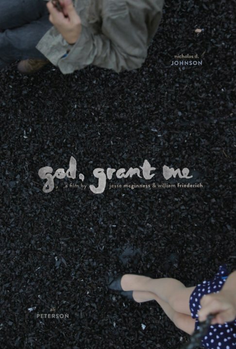 Постер фильма God, Grant Me