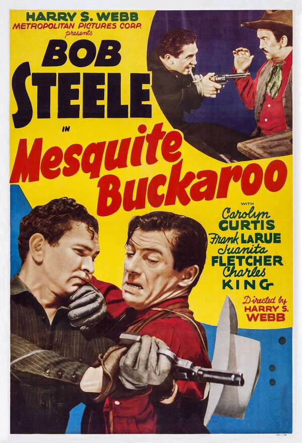 Постер фильма Mesquite Buckaroo