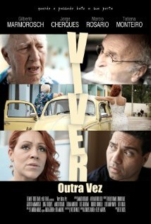 Постер фильма Viver Outra Vez