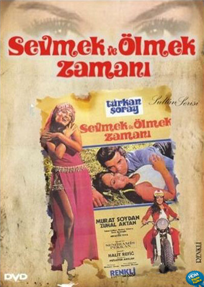 Постер фильма Sevmek ve ölmek zamani