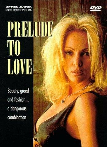 Постер фильма Prelude to Love
