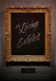 The Living Exhibit