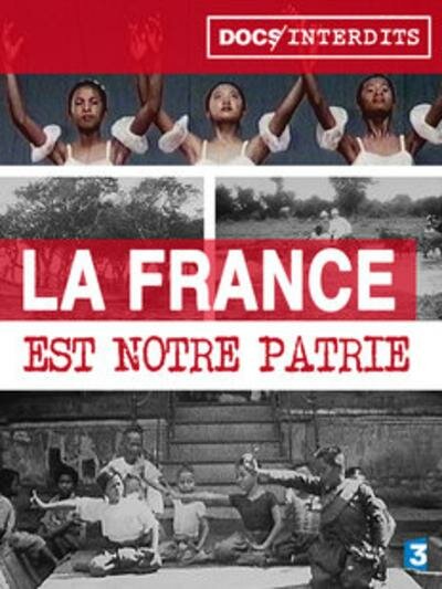 Постер фильма La France est Notre Patrie