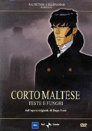 Постер Corto Maltese: Teste e funghi (2002)