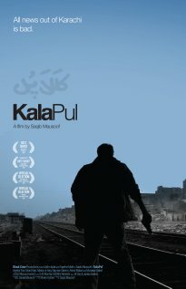 Постер фильма Kala Pul: The Black Bridge