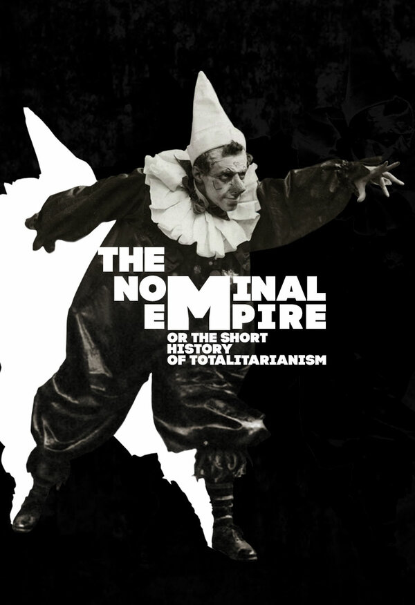 Постер фильма The Nominal Empire