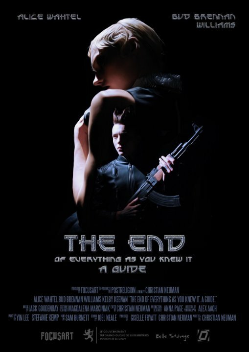 Постер фильма The End Of Everything As You Knew It: A Guide