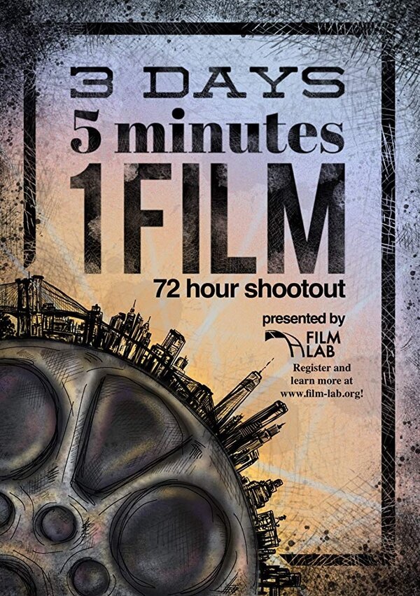 Постер фильма 3 Days. 5 Minutes. 1 Film.