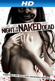 Night of the Naked Dead