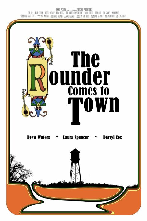 Постер фильма The Rounder Comes to Town