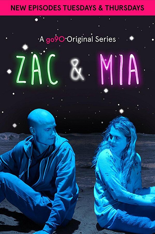 Постер сериала Zac and Mia