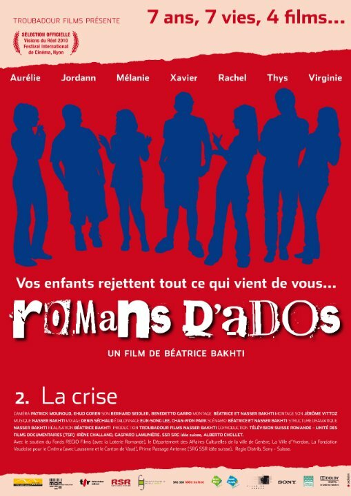 Постер фильма Romans d'ados 2002-2008: 2. La crise