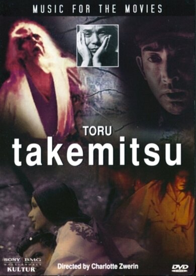 Постер фильма Music for the Movies: Tôru Takemitsu
