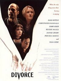 Постер фильма Divorce: A Contemporary Western