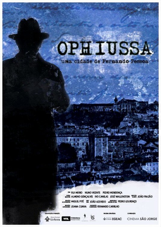 Постер фильма Ophiussa: Uma Cidade de Fernando Pessoa