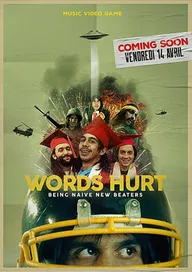 Naive New Beaters: Words Hurt