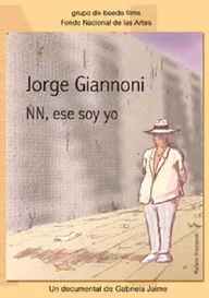 Jorge Giannoni, NN ese soy yo